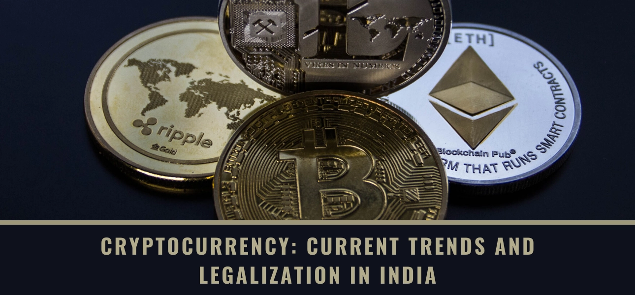 Cryptocurrency current trends and legalization in India blog w3villa