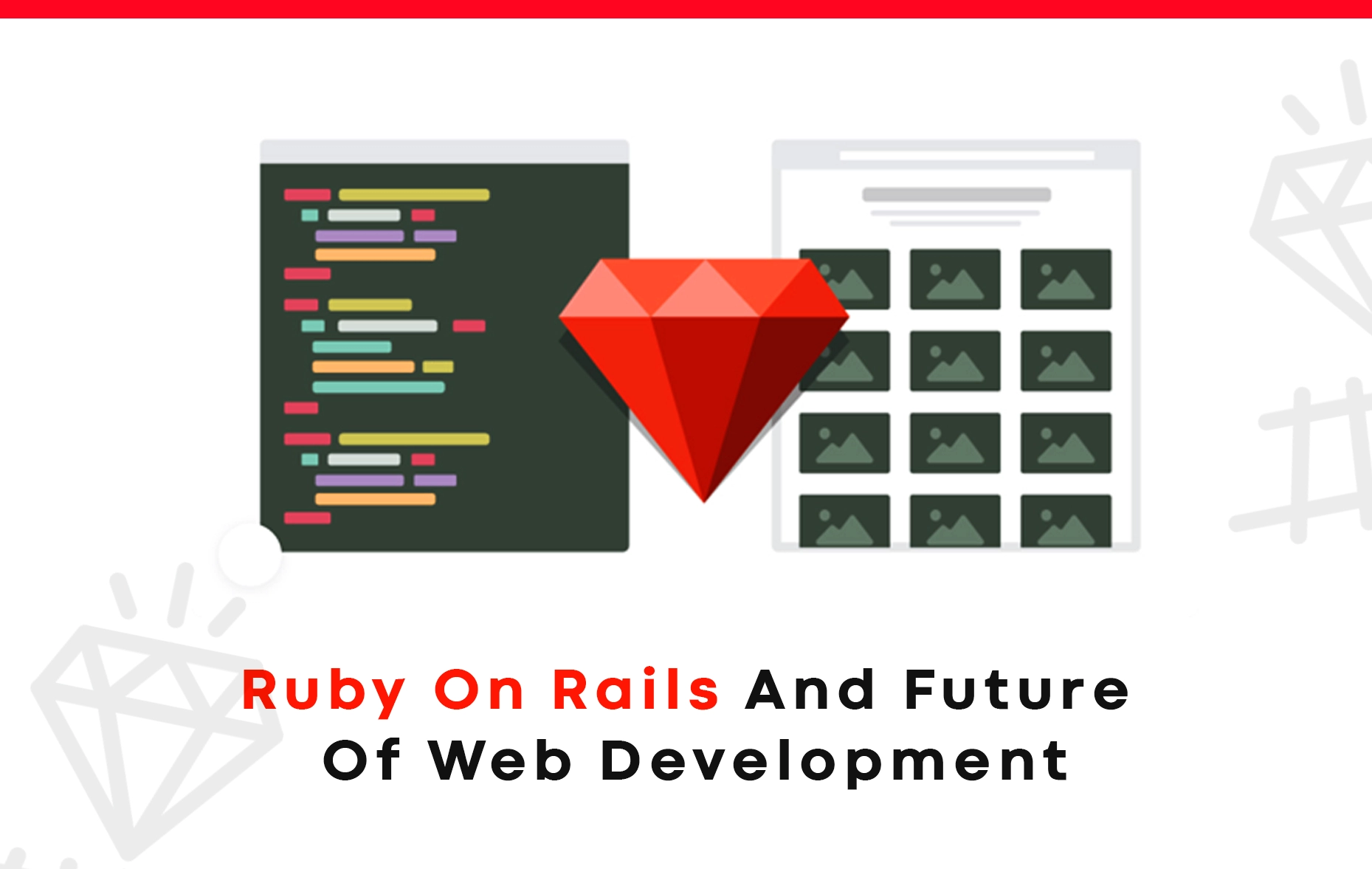 Ruby On Rails And Future Of Web Development