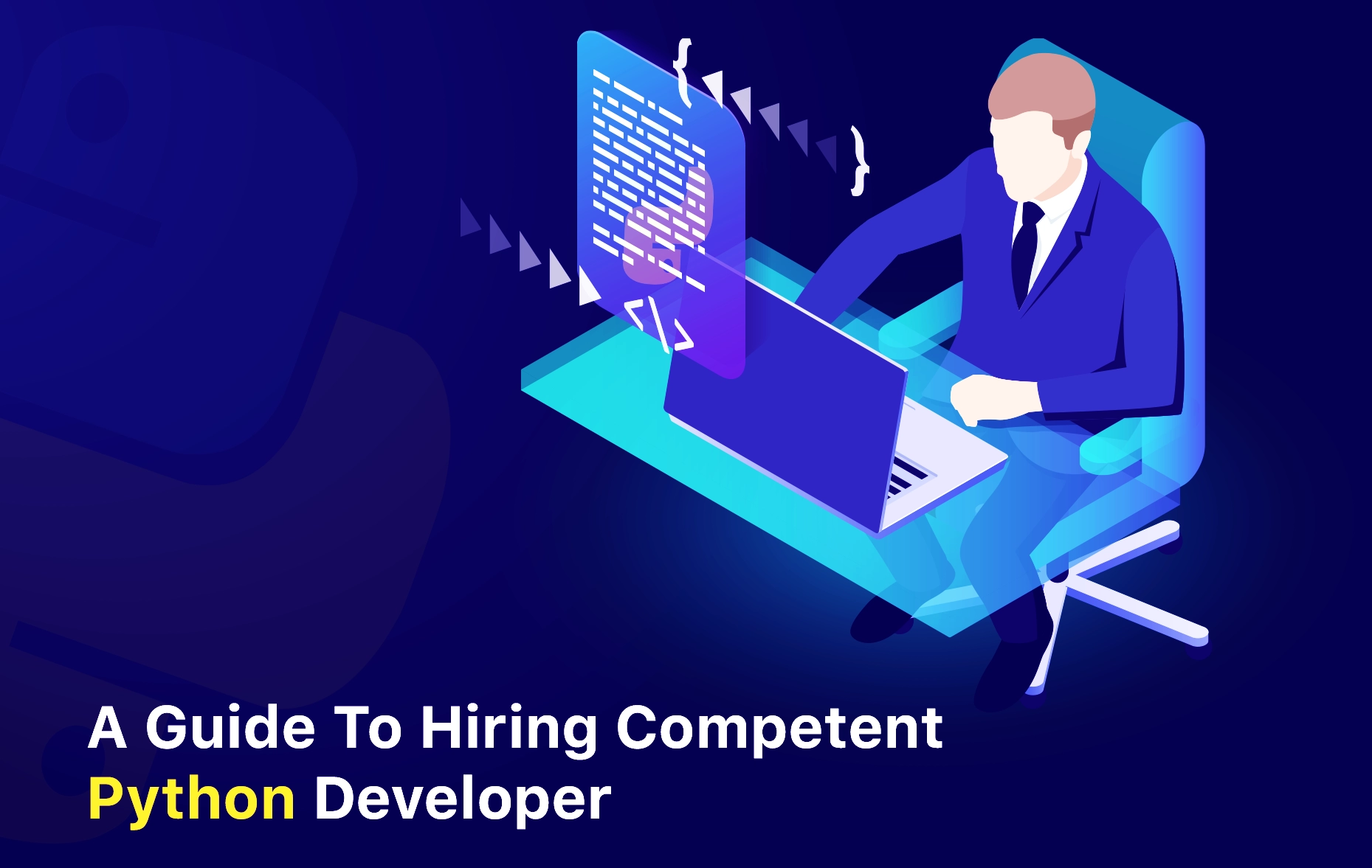 A guide to hiring competent Python developer