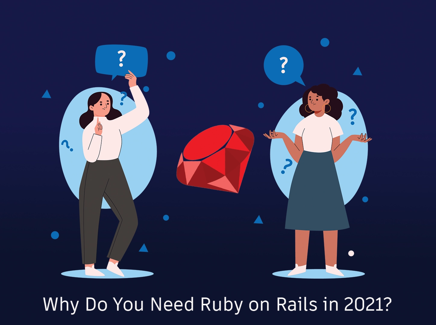 Why Do You Need Ruby on Rails in 2023
