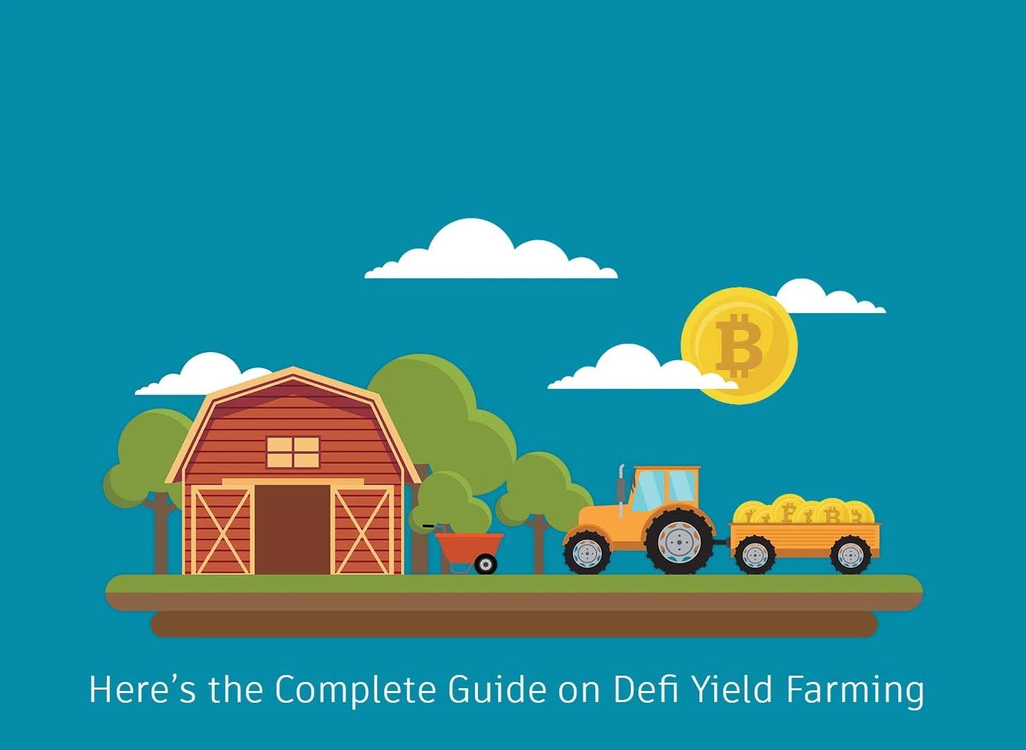 Here’s the Complete Guide on Defi Yield Farming