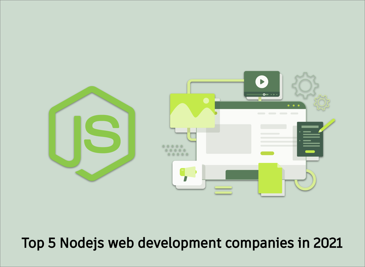 Top 5 Node js web development companies in 2021