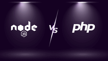 NodeJs Vs PHP: Which One Is Better For Backend Development?